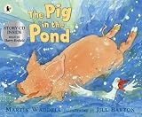 The Pig in the Pond (Book & CD) (Book & CD)
