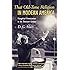 That Old-Time Religion in Modern America: Evangelical Protestantism in the Twentieth Century (American Ways Series)