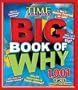 TIME for Kids BIG Book of Why: 1,001 Facts Kids Want to Know