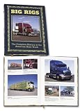 BIG RIGS The Complete History of the Kings of the Road (LEATHER BOUND)
