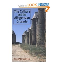 The Cathars and the Albigensian Crusade (Manchester Medieval Studies)