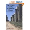 The Cathars and the Albigensian Crusade (Manchester Medieval Studies)