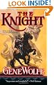 The Knight: Book One of The Wizard Knight