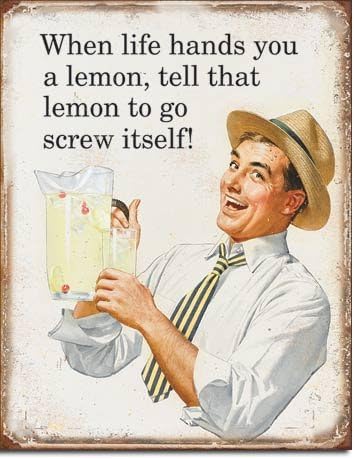 Life Hands You Lemons Metal Tin Sign