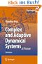 Complex and Adaptive Dynamical Systems: A Primer