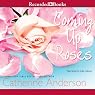 Coming Up Roses