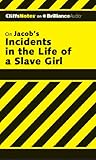 CliffsNotes on Jacobs' Incidents in the Life of a Slave Girl: Library Edition
