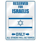New  Reserved Only For Israeli - Flag Nation  Israel Parking Sign Country