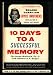 10 days to a successful memory