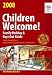 Children Welcome! 2008