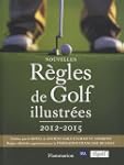 Nouvelles r�gles de golf illustr�es 2...