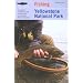 Fishing Yellowstone National Park, 3rd: An Angler's Complete Guide to More than 100 Streams, Rivers, and Lakes (Regional Fishing Series)