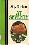 At seventy : a journal
