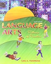 Language Arts: Patterns of Practice Plus MyEducationLab with Pearson eText -- Access Card Package (8th Edition) (Books by Gail Tompkins) Language Arts: Patterns of Practice Plus MyEducationLab with Pearson eText -- Access Card Package (8th Edition) (Books by Gail Tompkins)