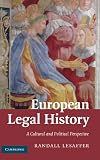 European legal history : a cultural and political perspective