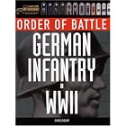 Click here to buy German Infantry in World War II (Order of Battle) by  Chris Bishop.