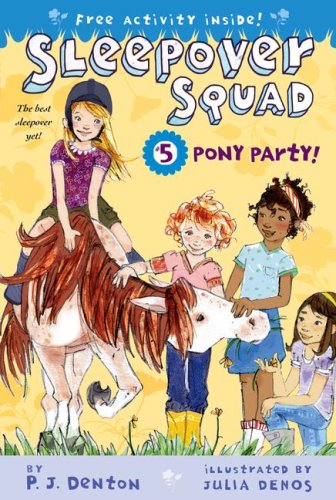 Pony Party! (Sleepover Squad)