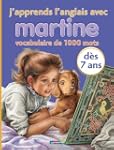 J'APPRENDS L'ANGLAIS AVEC MARTINE