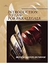 Introduction To Law For Paralegals (The West Legal Studies Series)