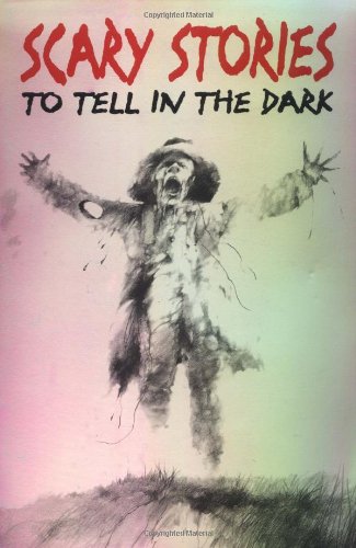 Scary Stories to Tell in the Dark: Collected from American Folklore