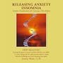 New Realities: Releasing Anxiety and Insomnia (New Realities)