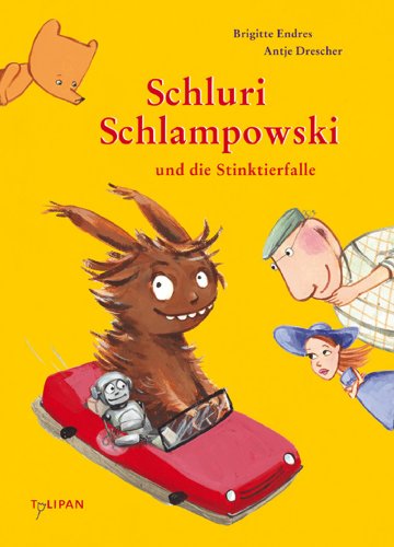 Schluri Schlampowski und die Stinktierfalle: Band 2 (German Edition)