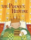 Cover of The Prince's Bedtime by Joanne Oppenheim 1846861063