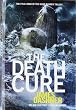 The Death Cure (Maze Runner Series #3)