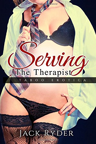 serving the therapist taboo erotica