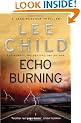 Echo Burning: (Jack Reacher 5)