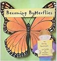 Becoming Butterflies