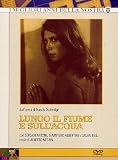 Lungo il fiume e sull`acqua