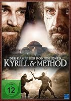 Kyrill & Method - Kampf der Konfessionen