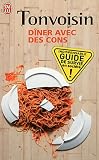 D�ner avec des cons
