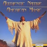 Authentic Native American Music - Various