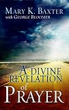 Books : A Divine Revelation of Prayer