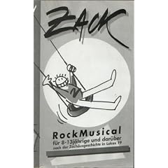 ZACK - Ein Rock-Musical f�r 8-13j�hrige und dar�ber nach der Zach�usgeschichte in Lukas 19