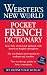 Book Webster's New World Pocket French Dictionary, 2008 Edition, Fully Revised and Updated (Webster's New World)