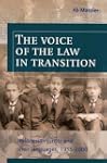 The Voice of the Law in Transition: I...