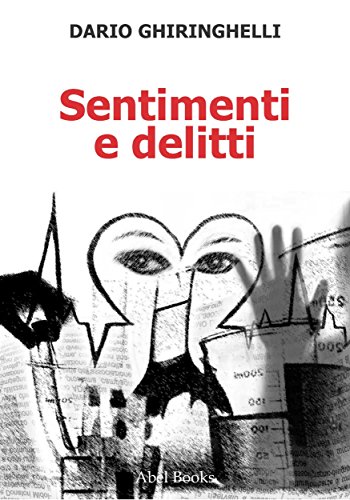 Sentimenti e delitti (Italian Edition)
