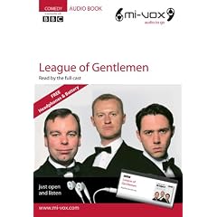 The League of Gentlemen (Mi-vox pre-loaded audio player)
