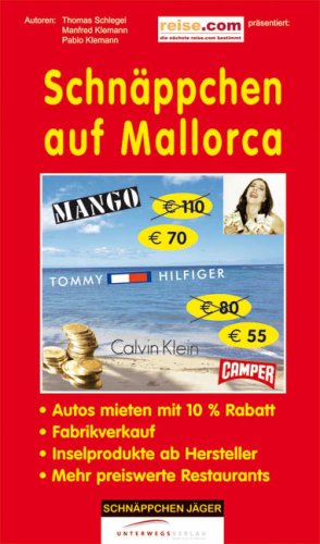 Schnäppchen auf Mallorca: Endlich sparen auf Reisen