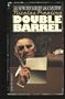 Double barrel