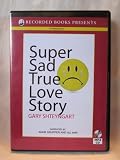 Super Sad True Love Story