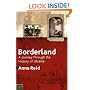 Borderland: A Journey Through the History of Ukraine