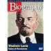 Biography - Vladimir Lenin: Voice of Revolution