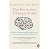 The Brain That Changes Itself: Stories of Personal Triumph from the Frontiers of Brain Science