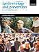 Epidemiology And Prevention: A Systems-based Approach