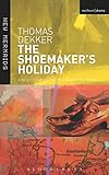 The shoemaker's holiday