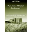 Why the Garden Club Couldn't Save Youngstown: The Transformation of the Rust Belt ~ Sean Safford